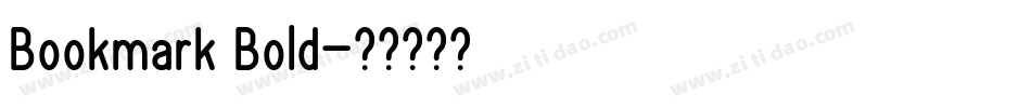 Bookmark Bold字体转换
